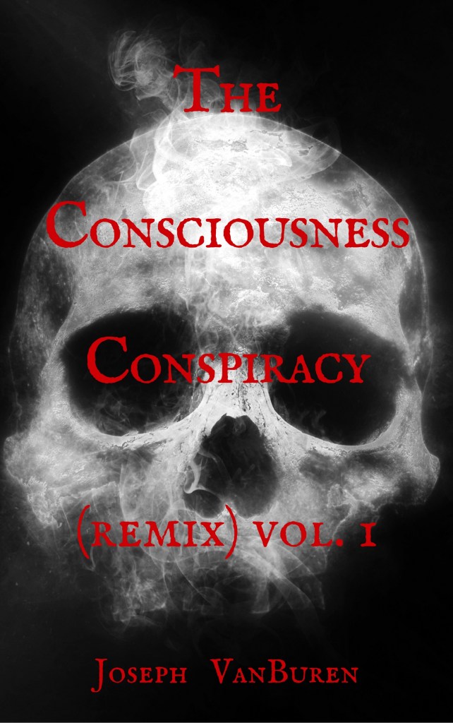 Consciousness Conspiracy (Remix) vol 1